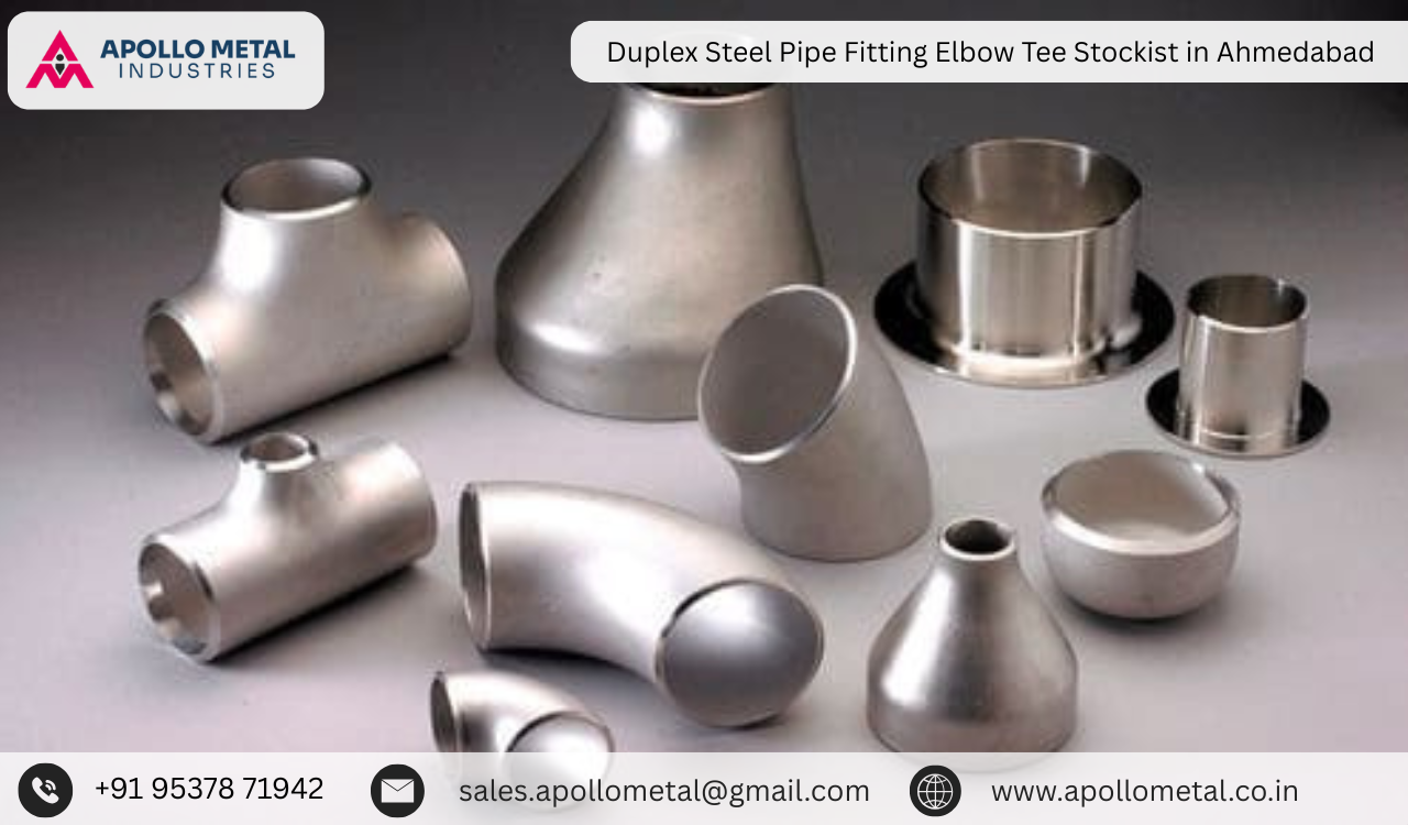 Duplex Steel Pipe Fitting Elbow Tee Stockist in Ahmedabad