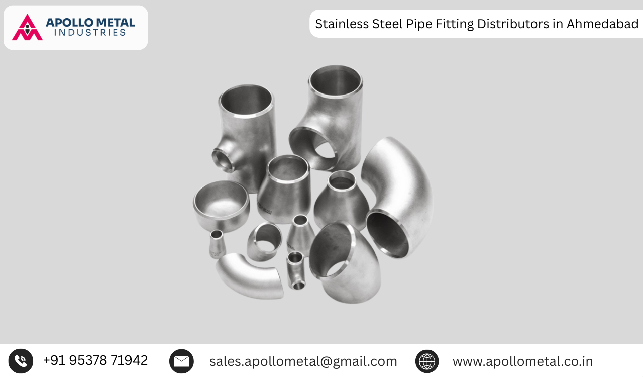 Stainless Steel Pipe Fitting Distributors in Ahmedabad